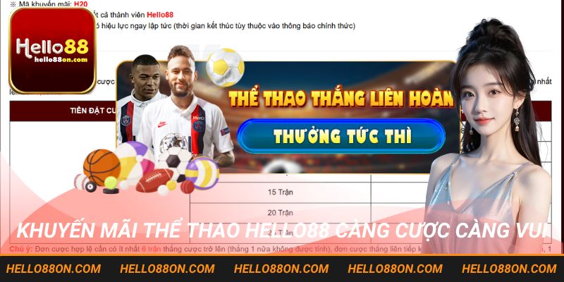 Khuyến mãi thể thao hello88 càng cược càng vui